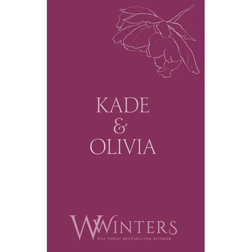 Kade & Olivia: Broken