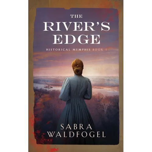 The River's Edge