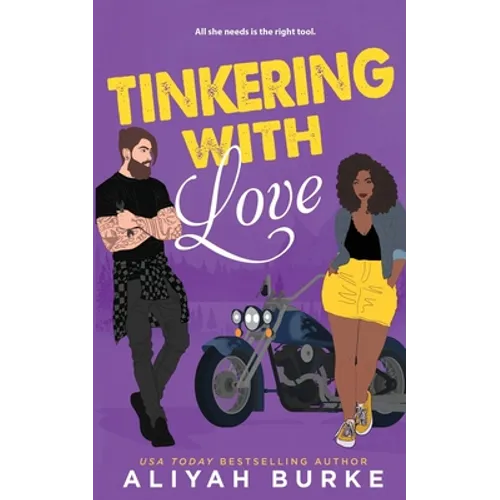 Tinkering with Love