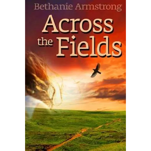 Across the Fields