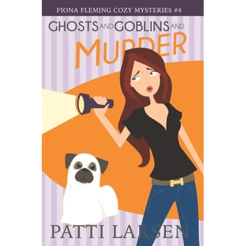 Ghosts and Goblins and Murder