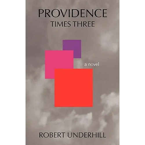 Providence Times Three