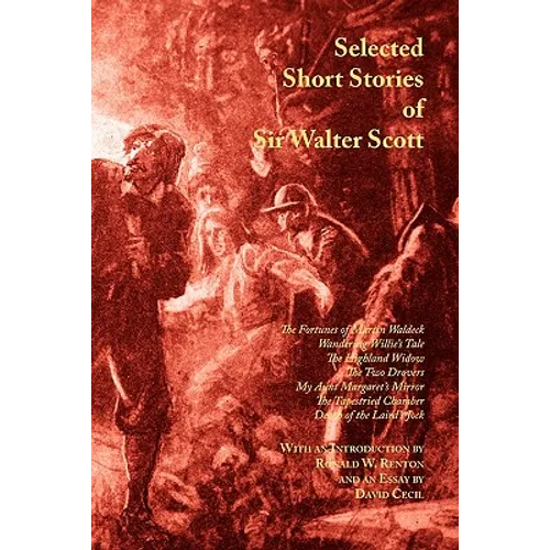 Selected Short Stories of Sir Walter Scott