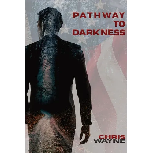 Pathway to Darkness