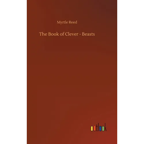 The Book of Clever - Beasts
