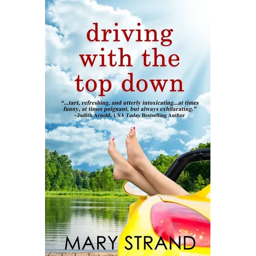 Driving with the Top Down