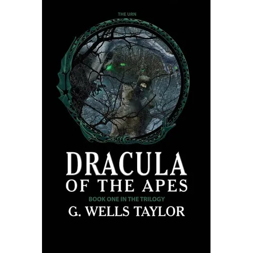 The Urn: Dracula of the Apes Book 1