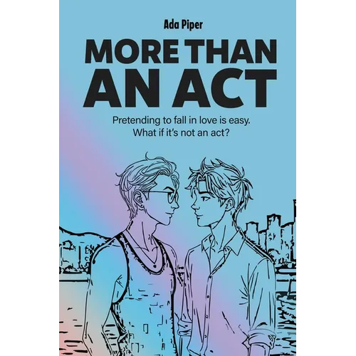 More Than An Act