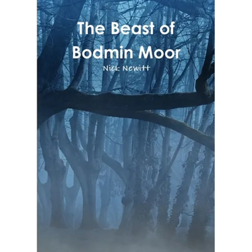 The Beast of Bodmin Moor