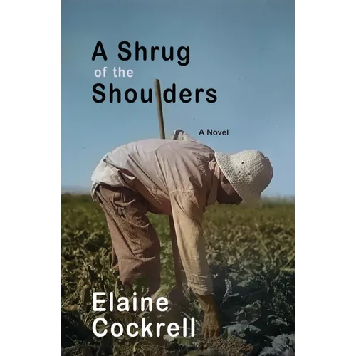 A Shrug of the Shoulders