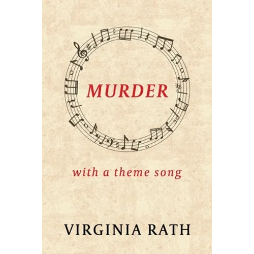 Murder with a Theme Song: (A Michael Dundas Mystery)