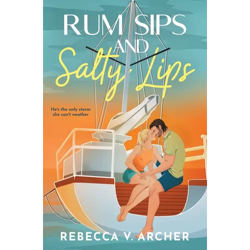 Rum Sips and Salty Lips