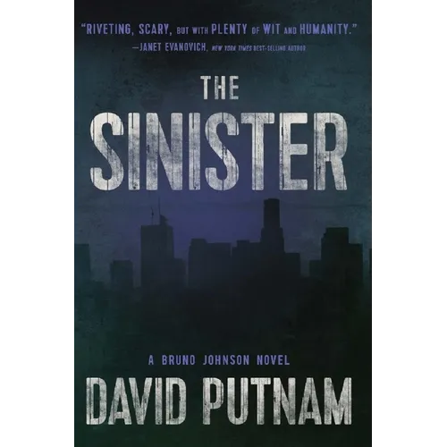 The Sinister: A Bruno Johnson Thriller - Book 9