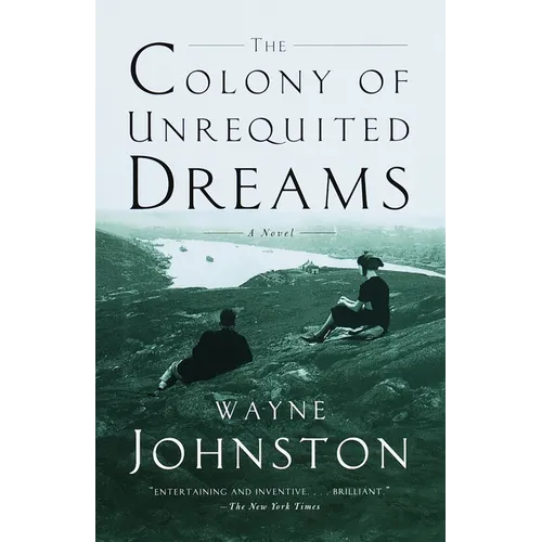 The Colony of Unrequited Dreams