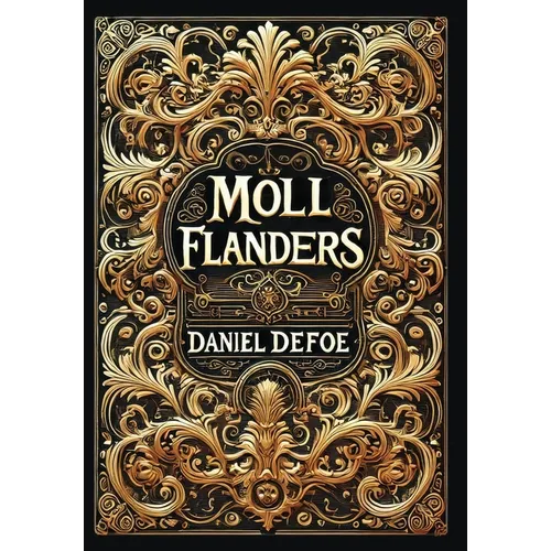 Moll Flanders (Collector's Edition) (Laminated Hardback with Jacket)