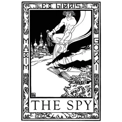 The Spy: The Story of a Superfluous Man