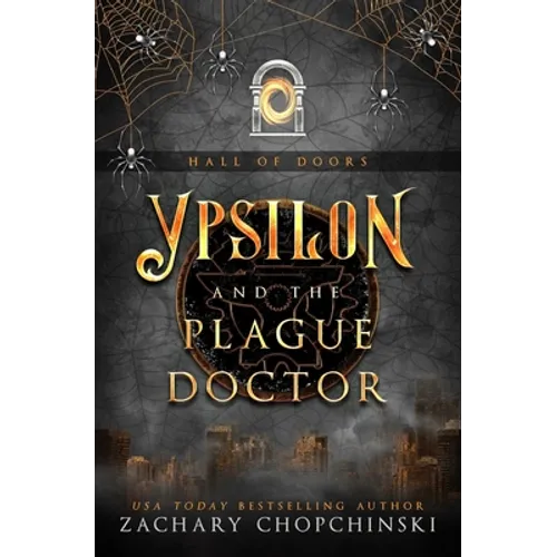Ypsilon and The Plague Doctor