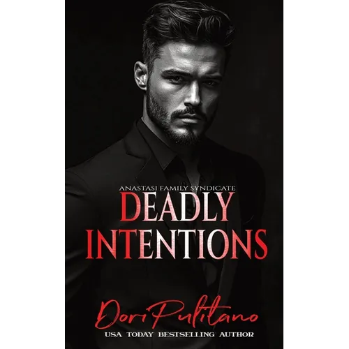 Deadly Intentions