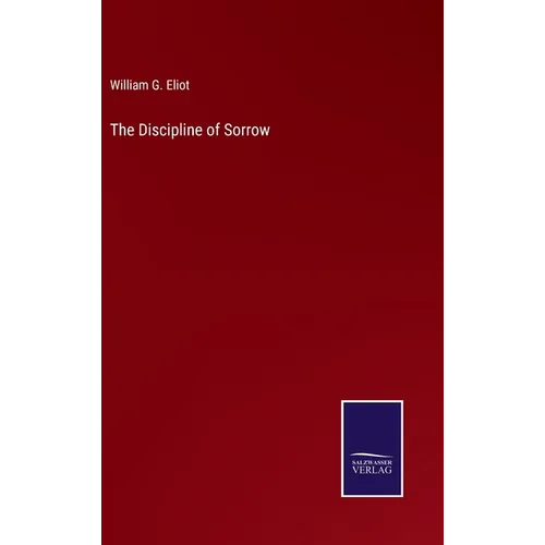The Discipline of Sorrow