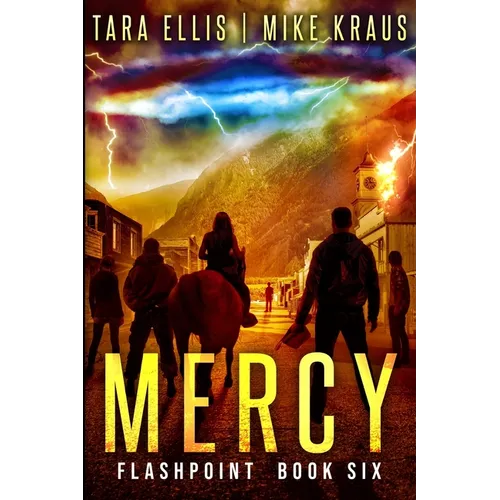 Mercy: Flashpoint - Book 6
