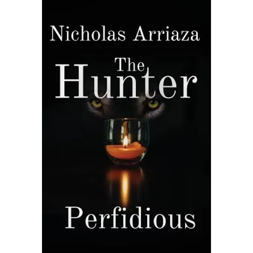 The Hunter: Perfidious