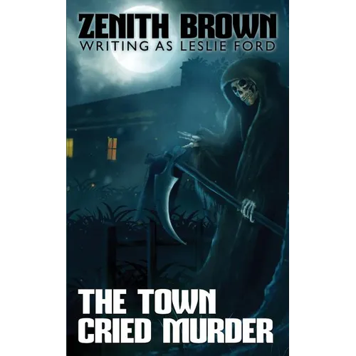 The Town Cried Murder