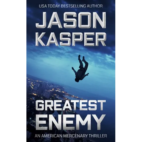 Greatest Enemy