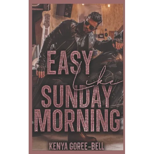 Easy Like Sunday Morning: The Blood Legacy Series