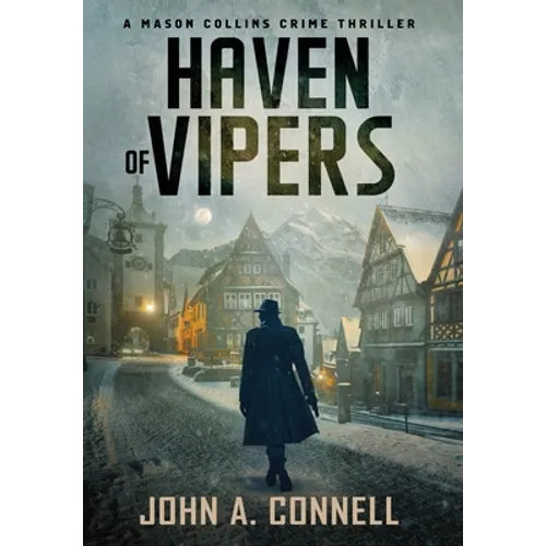 Haven of Vipers: A Mason Collins Crime Thriller 2