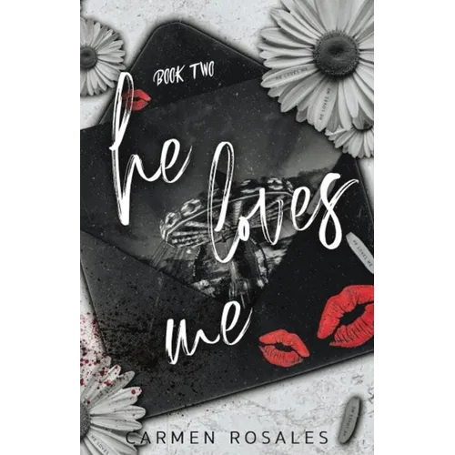 He Loves Me (Book Two)