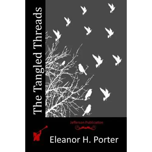 The Tangled Threads