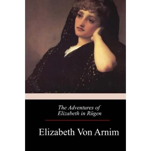 The Adventures of Elizabeth in Rügen