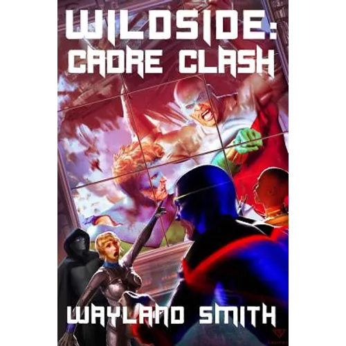 Wildside: Cadre Clash