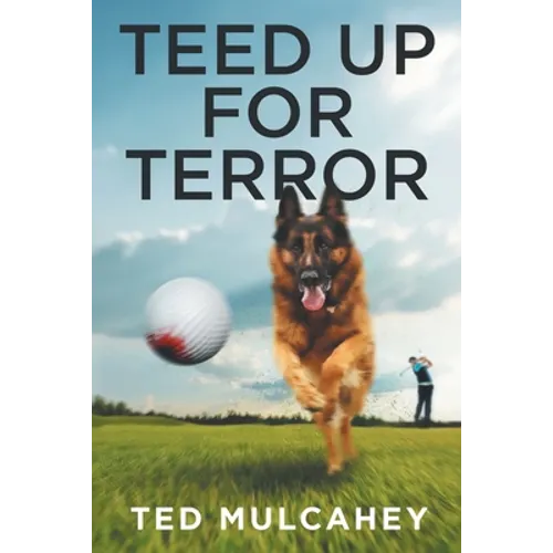 Teed Up for Terror