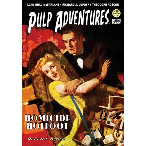 Pulp Adventures #23: Homicide Hotfoot