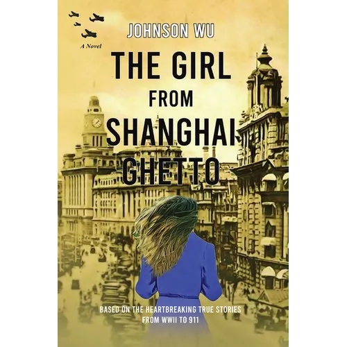 The Girl from Shanghai Ghetto